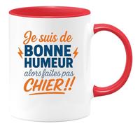 quotedazur - Mug Humour Personnalisé Je Suis De Bonne Humeur Alors Faites Pas Chier - Rouge/Céramique