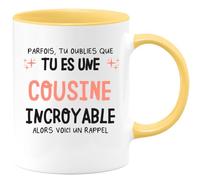 quotedazur - Mug Humour Personnalisé Parfois Tu Oublies Que Tu Es Une Cousine Incroyable Alors Voici Un Rappel - Jaune/Céramique