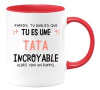 quotedazur - Mug Humour Personnalisé Parfois Tu Oublies Que Tu Es Une Tata Incroyable Alors Voici Un Rappel - Rouge/Céramique