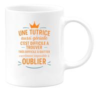 quotedazur - Mug Humour Personnalisé Une Tutrice Aussi Géniale C'est Difficile À Trouver Très Difficile À Quitter Carrément Impossible À Oublier - Blanc/Céramique