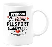 quotedazur - Mug Humour Prénom, Je T'aime Plus Fort Que Tu Pètes - Un Cadeau Drôle Et Tendre - Cadeau Humoristique Pour Tasse Unique Et Originale À Offrir
