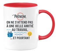 quotedazur - Mug Humour Prénom, On Ne S'attend Pas À Une Belle Amitié Au Travail, Et Pourtant ... - Un Cadeau Tasse Amitié Parfaite Pour Vos Collègues