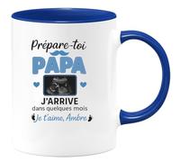 quotedazur - Mug Humour Prépare-toi Papa, J'arrive Bientôt, Je T'aime Ambre Cadeau Tasse Original Pour Futur À Venir