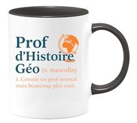 quotedazur - Mug Humour Prof D’Histoire Géo (N.Masculin) 1. Comme Un Normal Mais Beaucoup Plus Cool. Idée Cadeau Appréciée Pour Profs Fun Et