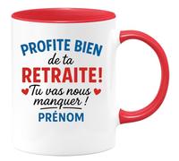 quotedazur - Mug Humour Profite Bien De Ta Retraite Tu Vas Nous Manquer, Prénom Cadeau Original Et Tasse Personnalisée Pour Unique
