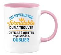 quotedazur - Mug Humour Psychiatre Formidable, Dur À Trouver, Difficile Quitter, Impossible Oublier Cadeau Original Tasse Offrir Et Succès Assuré