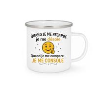 quotedazur - Mug Humour Quand Je Me Regarde Désole Compare Console Idée Cadeau Originale Tasse Motivation Pour Elle
