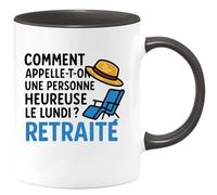 quotedazur - Mug Humour Quelle Est Une Personne Heureuse Le Lundi Un Retraité Plein D'humour Idée Cadeau Originale Tasse Retraite Drôle Et Du
