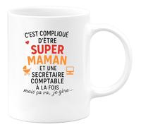 quotedazur - Mug Humour Super Maman Et Secrétaire Comptable À La Fois, Mais Je Gère Avec Ce Un Cadeau Tasse Parfait Pour Une Efficace