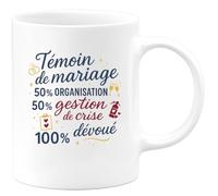 quotedazur - Mug Humour Témoin de mariage : 50% organisation, 50% gestion de crise, 100% dévoué - Cadeau Témoin de mariage Homme