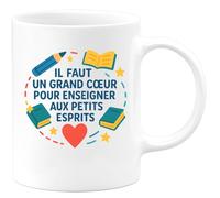 quotedazur - Mug Humour Un Grand Cœur Nécessaire Pour Enseigner Aux Petits Esprits - Cadeau Parfait Tasse Pour Enseignants Au Grand Cœur