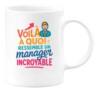 quotedazur - Mug Humour Voilà À Quoi Ressemble Un Manager Incroyable : Un Véritable Leader Inspirant - Cadeau Original Pour Manager Tasse Unique Et Pratique