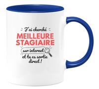 quotedazur - Mug J'ai Cherché Meilleure Stagiaire Sur Internet Tu Es Sortie Direct - Bleu/Céramique