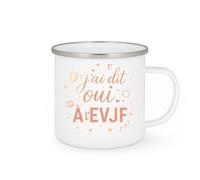 quotedazur - Mug j'ai dit oui... à l'evjf - Tasse Cadeau Evjf Femme - Blanc/Emaillé