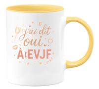 quotedazur - Mug j'ai dit oui... à l'evjf - Tasse Cadeau Evjf Femme - Jaune/Céramique