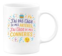 quotedazur - Mug J'ai pas l'âge de mes artères, j'ai l'âge de mes conneries - Tasse Cadeau Anniversaire Femme - Blanc/Céramique