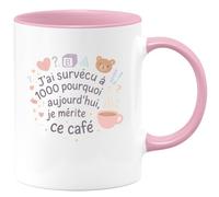 quotedazur - Mug J'ai survécu à 1000 pourquoi aujourd'hui, je mérite ce café - Tasse Cadeau Nounou Femme - Rose/Céramique