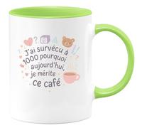 quotedazur - Mug J'ai survécu à 1000 pourquoi aujourd'hui, je mérite ce café - Tasse Cadeau Nounou Femme - Vert/Céramique