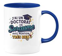 quotedazur - Mug j'ai un doctorat en sarcasme avec mention très bien - Tasse Cadeau Humour Femme - Bleu/Céramique