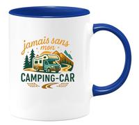 quotedazur - Mug jamais sans mon camping-car - Tasse Cadeau Camping-car - Bleu/Céramique