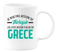 quotedazur - Mug Je N'ai Pas Besoin De Thérapie J'ai Juste Besoin D'Aller En Grèce - Blanc/Céramique
