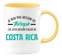 quotedazur - Mug Je N'ai Pas Besoin De Thérapie J'ai Juste D'Aller Au Costa Rica Jaune/Céramique