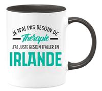 quotedazur - Mug Je N'ai Pas Besoin De Thérapie J'ai Juste D'Aller En Irlande Noir/Céramique