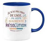 quotedazur - Mug Je n'ai pas pris de l'âge, j'ai juste augmenté ma résolution - Tasse Cadeau Anniversaire Femme - Bleu/Céramique