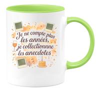 quotedazur - Mug Je ne compte plus les années, je collectionne les anecdotes - Tasse Cadeau Anniversaire Femme - Vert/Céramique