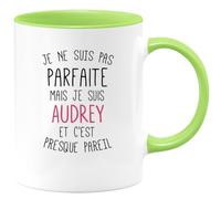 quotedazur - Mug Je Ne Suis Pas Parfaite Mais Je Suis Audrey Et C'est Presque Pareil