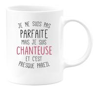 quotedazur - Mug Je Ne Suis Pas Parfaite Mais Je Suis Chanteuse Et C'est Presque Pareil - Blanc/Céramique