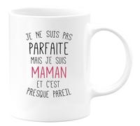 quotedazur - Mug Je Ne Suis Pas Parfaite Mais Maman Et C'est Presque Pareil Blanc/Céramique