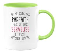 quotedazur - Mug Je Ne Suis Pas Parfaite Mais Serveuse Et C'est Presque Pareil Vert/Céramique