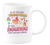 quotedazur - Mug Je ne suis pas Wonder Woman, je suis nounou c'est encore mieux - Tasse Cadeau Nounou Femme - Blanc/Céramique