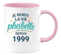 quotedazur - Mug Je rends la vie plus belle depuis 1999 - Tasse Cadeau 26 ans Femme - Rose/Céramique