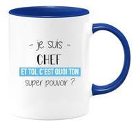 quotedazur - Mug Je Suis Chef Et Toi C'est Quoi Ton Super Pouvoir - Bleu/Céramique