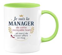 quotedazur - Mug Je suis la manager de cette incroyable team... et merci de m'avoir offert ce mug - Tasse Cadeau Manager Femme Femme - Vert/Céramique