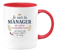 quotedazur - Mug Je suis la manager de cette incroyable team... et merci de m'avoir offert ce mug - Tasse Cadeau Manager Femme Femme - Rouge/Céramique