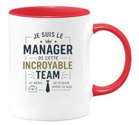 quotedazur - Mug Je suis le manager de cette incroyable team... et merci de m'avoir offert ce mug - Tasse Cadeau Manager Homme Homme - Rouge/Céramique