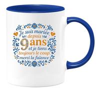 quotedazur - Mug je suis mariée depuis 9 ans et je tiens toujours le coup, merci la faïence - Tasse Cadeau Noces de Faïence Femme - Bleu/Céramique