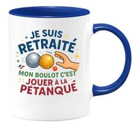 quotedazur - Mug je suis retraité mon boulot c'est de jouer à la pétanque - Tasse Cadeau Pétanque Homme - Bleu/Céramique