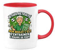 quotedazur - Mug je suis retraité mon boulot c'est d'entrainer l'équipe de foot - Tasse Cadeau Football Homme - Rouge/Céramique