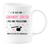 quotedazur - Mug Je Suis Une Grande Soeur Pas Magicienne Mais Fais Des Merveilles Blanc/Céramique