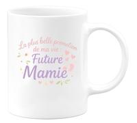 quotedazur - Mug La plus belle promotion de ma vie : Future Mamie - Tasse Cadeau Annonce Grossesse Naissance Mamie Femme - Blanc/Céramique