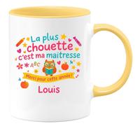 quotedazur - Mug La plus chouette c'est ma maîtresse. Merci pour cette année ! Prénom enfant - Tasse Cadeau Maîtresse d'école Personnalisé Femme - Jaune/Céramique