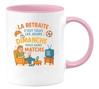quotedazur - Mug La retraite c'est tous les jours dimanche mais sans matchs - Tasse Cadeau Humour Homme - Rose/Céramique