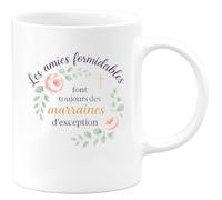quotedazur - Mug Les amies formidables font toujours des marraines d'exception - Tasse Cadeau Baptême Demande Future Marraine Femme - Blanc/Céramique