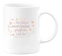 quotedazur - Mug Ma future marraine préférée, c'est toi - Tasse Cadeau Baptême Demande Future Marraine Femme - Blanc/Céramique