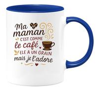 quotedazur - Mug Ma maman c'est comme le café, elle a un grain mais je l'adore - Tasse Cadeau Maman, Fête des Mères Femme - Bleu/Céramique