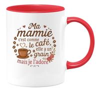 quotedazur - Mug Ma mamie c'est comme le café, elle a un grain mais je l'adore - Tasse Cadeau Mamie, Fête Des Grand-mères Femme - Rouge/Céramique